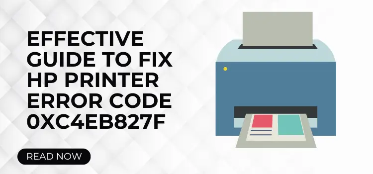 HP Printer Error Code 0XC4EB827F